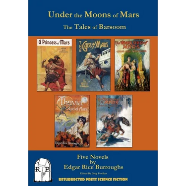 Under the Moons of Mars: The Tales of Barsoom