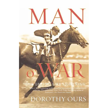 Man O' War: A Legend Like Lightning