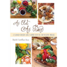 As Old As Time: A Culinary Odyssey Using Flavored Olive Oils and Balsamic Vinegars