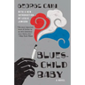 Blueschild Baby