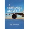 A Vietnamese Angel