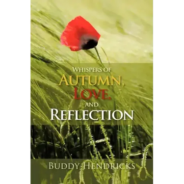 Whispers of Autumn, Love, and Reflection