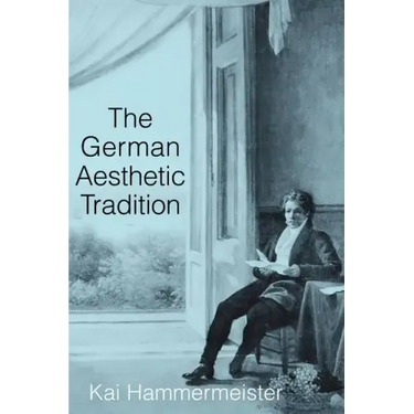 The German Aesthetic Tradition