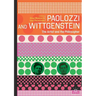 Paolozzi and Wittgenstein: The Artist and the Philosopher