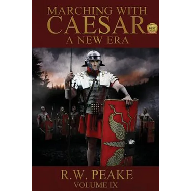 Marching With Caesar-A New Era: A New Era