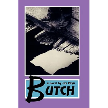 Butch: The Full Story- REVISED AND NEWLY RELEASED
