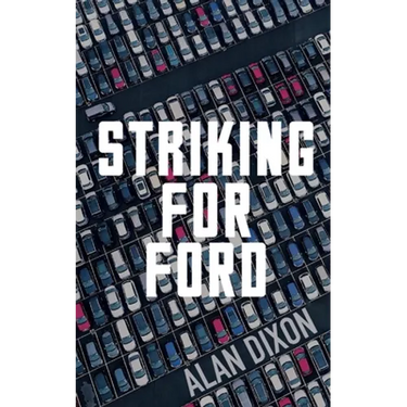 Striking For Ford