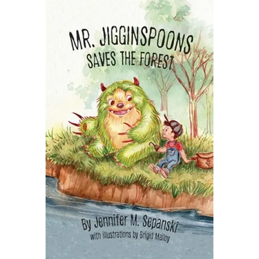 Mr. Jigginspoons Saves the Forest