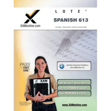 TExES Languages Other Than English (Lote) - Spanish 613 Teacher Certification Test Prep Study Guide