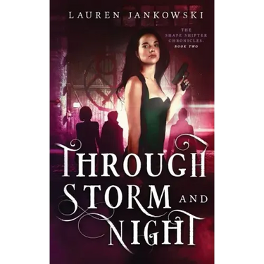 Through Storm and Night