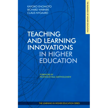 Teaching and Learning Innovations in Higher Education
