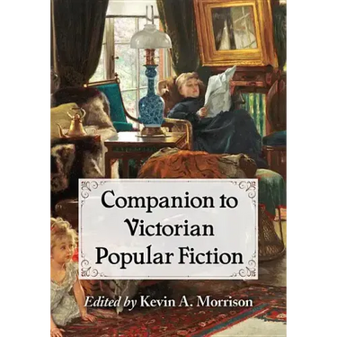 Companion to Victorian Popular Fiction