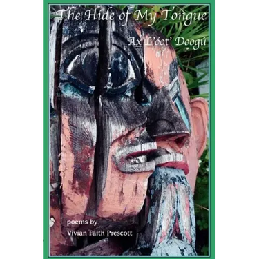 The Hide of My Tongue: Ax L'óot' Doogú