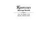 Kentucky Marriage Records, from the Register of the Kentucky Historical Society