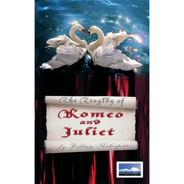 The Tragedy of Romeo and Juliet