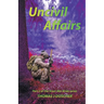 Uncivil Affairs - Part 3 of The Vixen War Bride Series