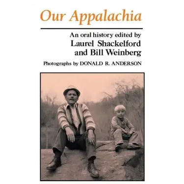 Our Appalachia: An Oral History