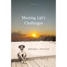 Meeting Life's Challenges