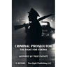 Criminal Prosecutor: The Fight for Yakima