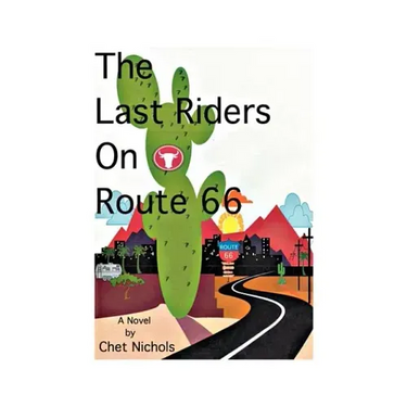The Last Riders on Route 66