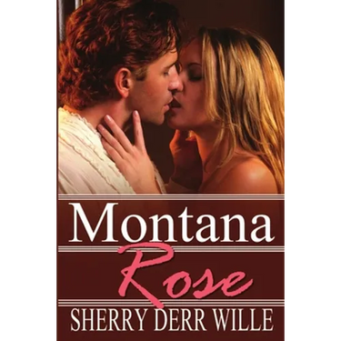 Montana Rose
