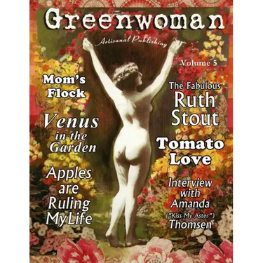 Greenwoman Volume 5: Ruth Stout