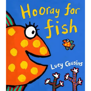 Hooray for Fish!