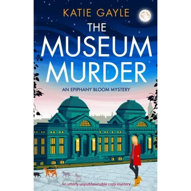 The Museum Murder: An utterly unputdownable cozy mystery