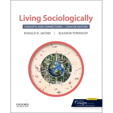Living Sociologically: Concepts and Connections: Concise Edition