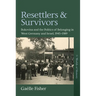 Resettlers and Survivors: Bukovina and the Politics of Belonging in West Germany and Israel, 1945-1989
