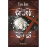 From Crack to Christ
