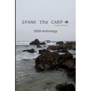 SPANK the CARP 2020 Anthology
