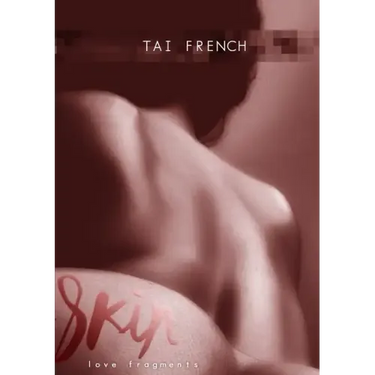 Skin: Love Fragments
