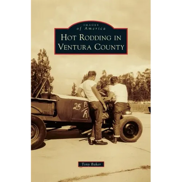 Hot Rodding in Ventura County