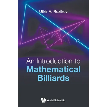 An Introduction to Mathematical Billiards
