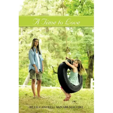 A Time to Love
