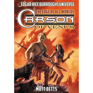 Carson of Venus: The Edge of All Worlds (Edgar Rice Burroughs Universe)