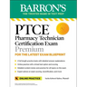 Ptce: Pharmacy Technician Certification Exam Premium: 4 Practice Tests + Comprehensive Review + Online Practice