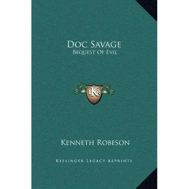 Doc Savage: Bequest of Evil