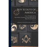Boy Scouts of America: A Handbook of Woodcraft Scouting, and Life-craft