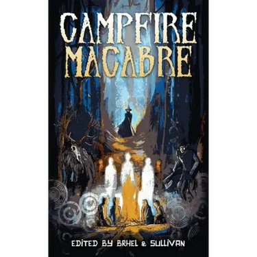 Campfire Macabre