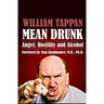 Mean Drunk: Anger, Hostility and Alcohol