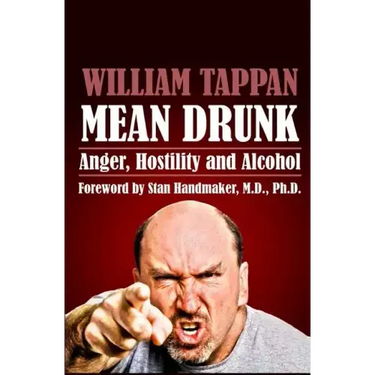 Mean Drunk: Anger, Hostility and Alcohol
