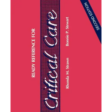 Ready Reference for Critical Care
