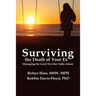 Surviving the Death of Your Ex: Managing the Grief No One Talks About