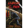 Leaders of the Pack: A Werewolf Anthology