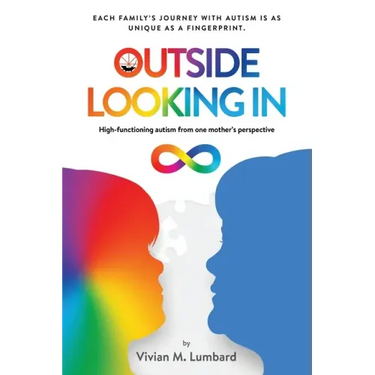 Outside Looking In: High-functioning autism from one mother's perspective