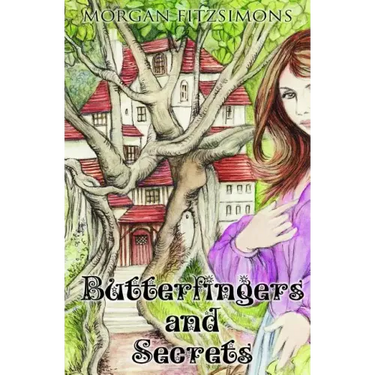 Butterfingers and Secrets