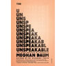 Unspeakable