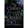 Curses and Crimes